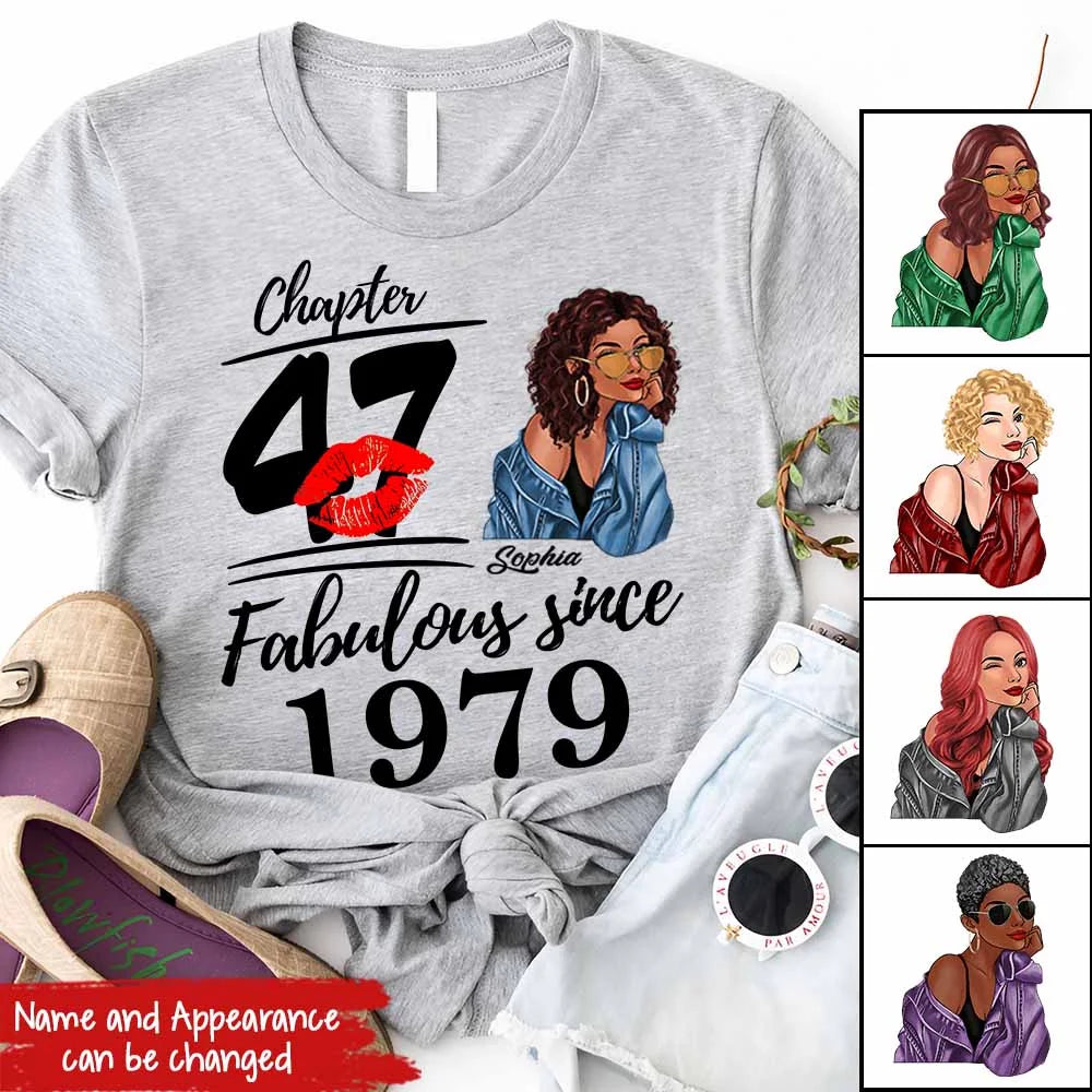 Chapter 47, Fabulous Since 1979 47th Birthday Unique T Shirt For Woman, Custom Birthday Shirt, Her Gifts For 47 Years Old , Turning 47 Birthday Cotton Shirt