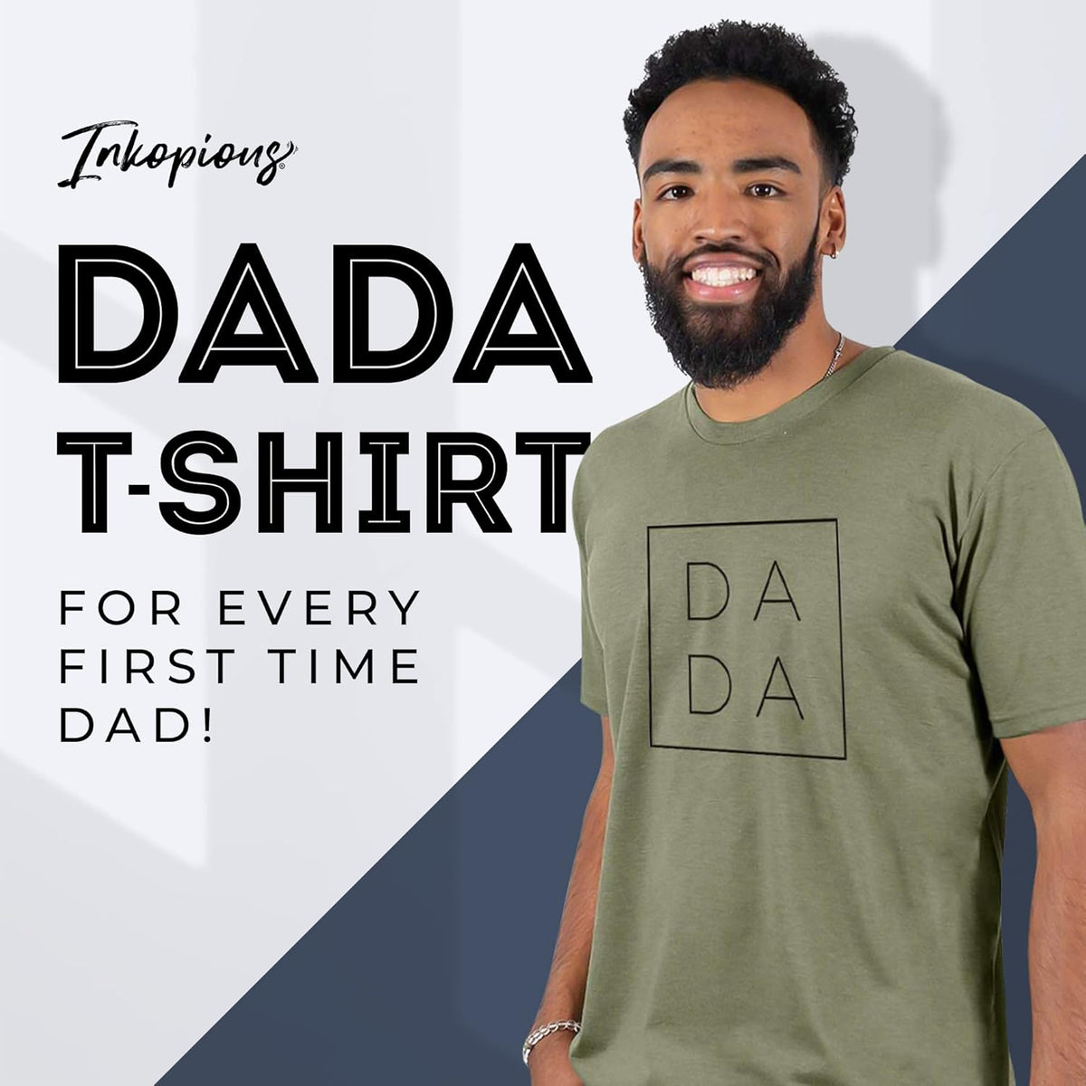 Inkopious DADA T-Shirt - First Time Father&#39;s Day Present -