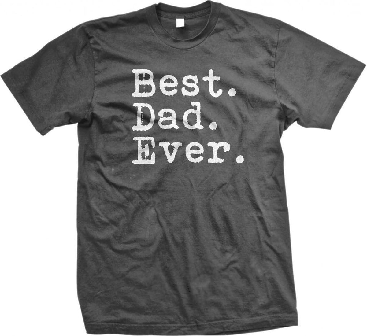 The Goozler Best Dad Ever T-Shirt - Dad Birthday Gift, Father&#39;s Day Shirt, Black, Unisex, Short Sleeve,