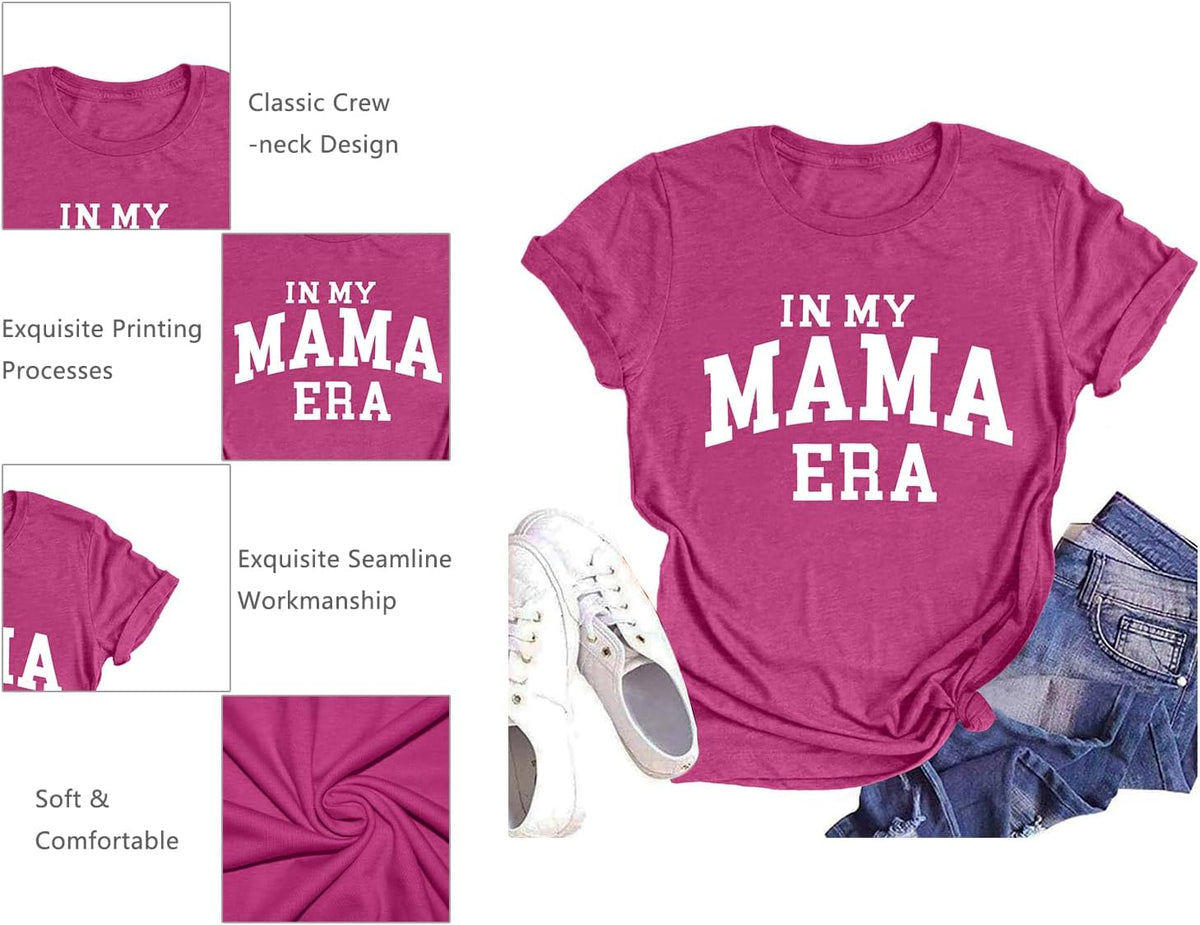 in My Mom Era Shirt Women: Mama T Shirt Mom Life Tops Funny Letter Print Casual Tees