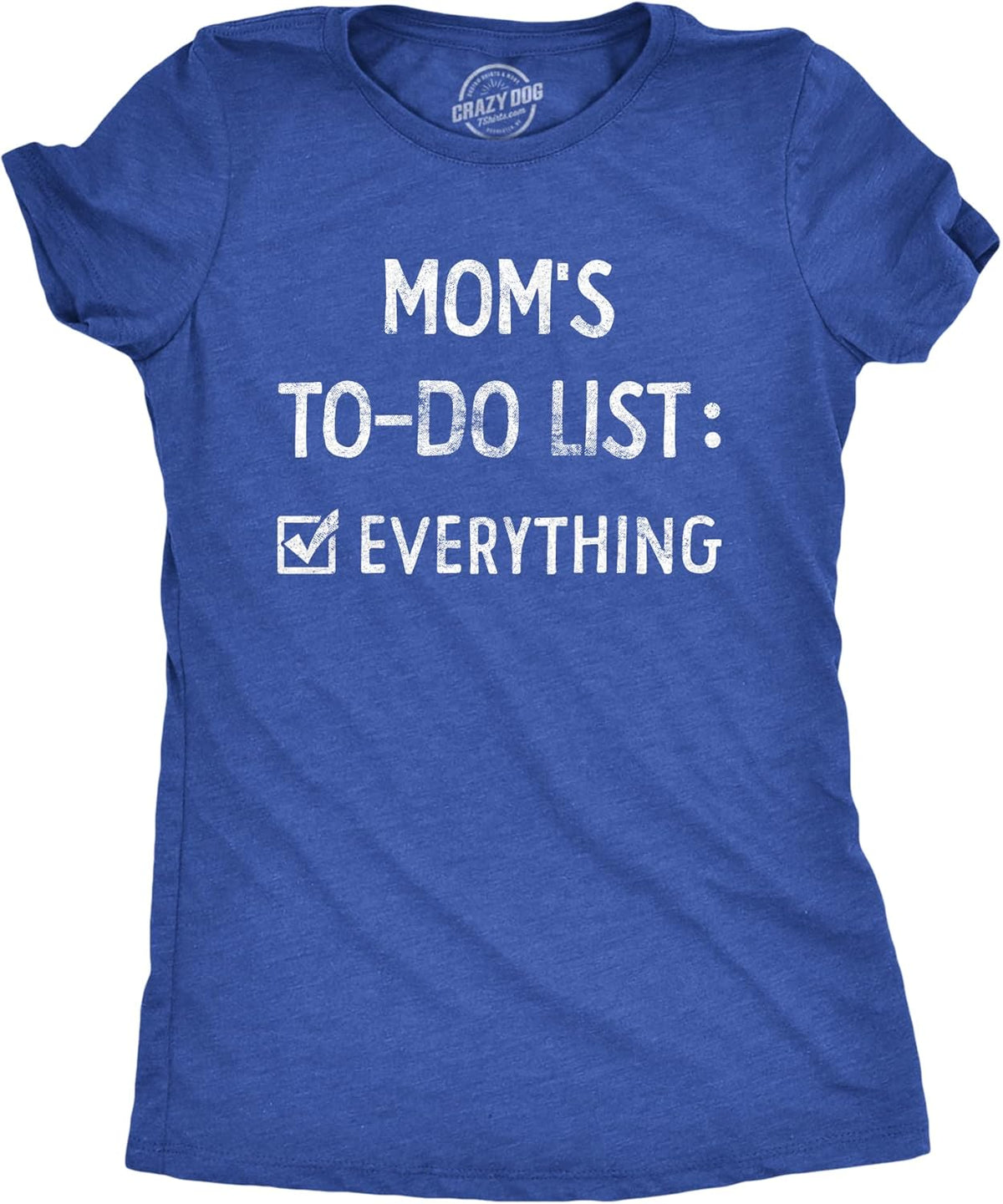 Crazy Dog Womens Funny Mom T Shirts Novelty Sports and Sarcastic Motherhood Tees for Amazing Moms Mother Shirt