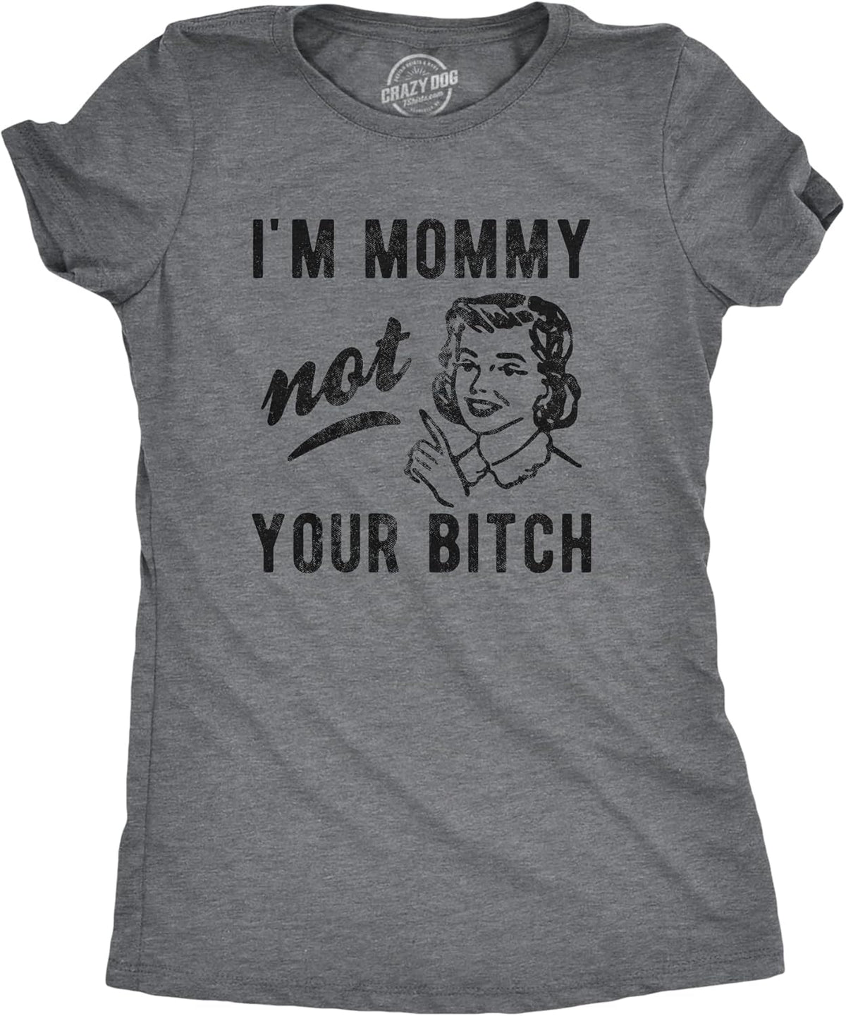 Funny Mom T Shirts Sarcastic Mothers Day Tees for The Best Mom Ever Mother Shirt