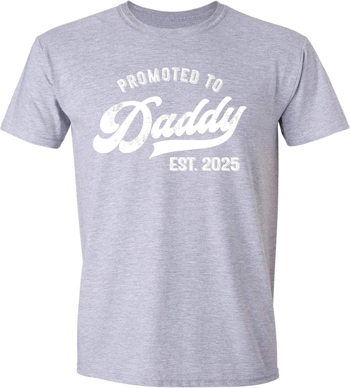 Promoted to Daddy 2025 T-Shirt Funny Humor New Dad Baby Family First Time Fathers Day Shirt