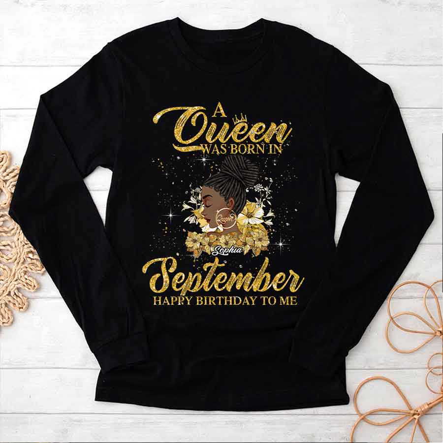 September Birthday Shirt, Custom Birthday Shirt, Queens are Born In September, September Birthday Shirts For Woman, September Birthday Gifts-YPT-HCT