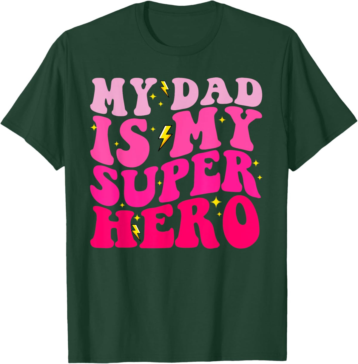 Daughter Father&#39;s Day Shirt My Dad Is My Superhero Girls