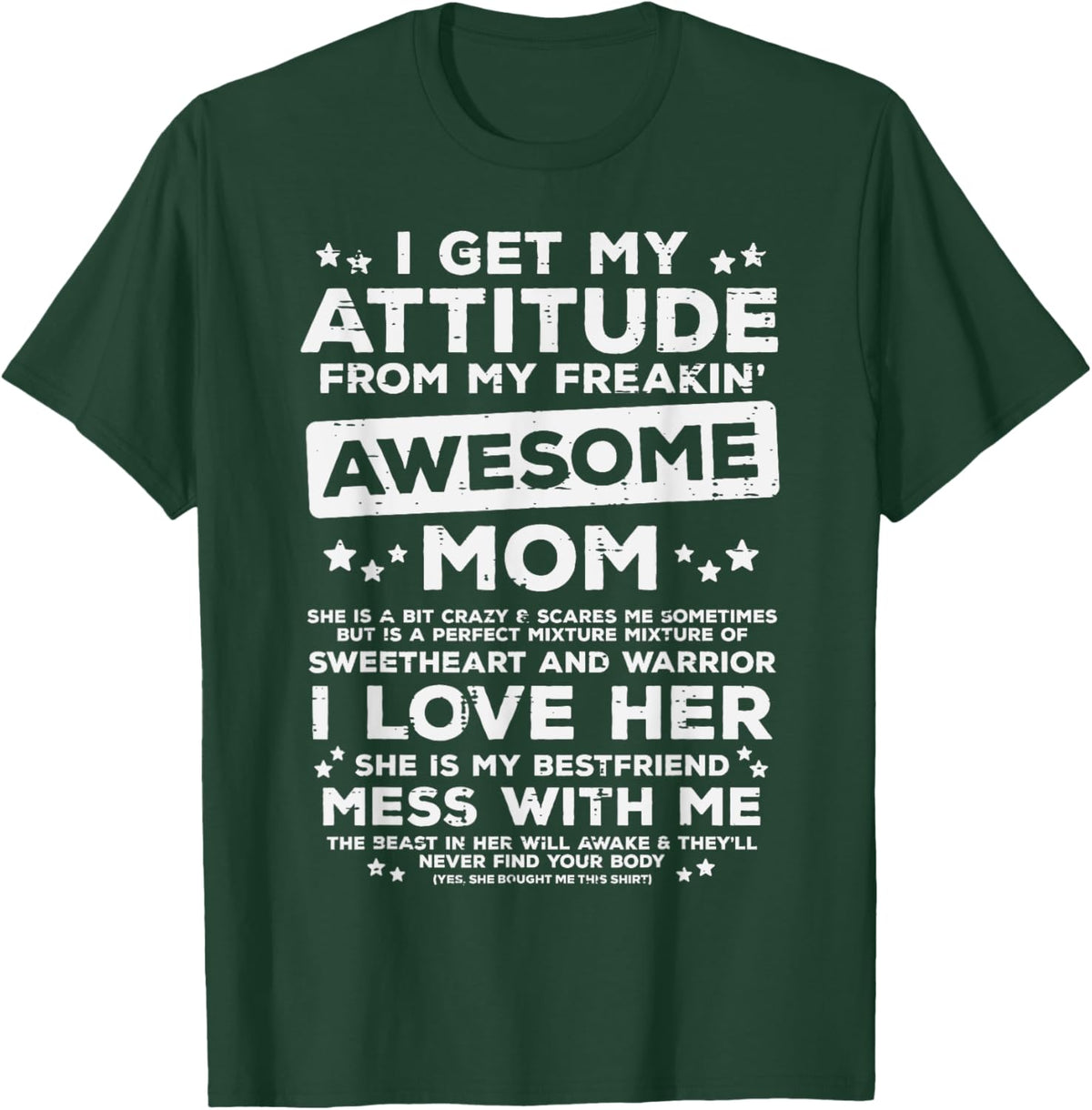Got My Attitude From Awesome Mom Mothers Day Daughter Son Mother Shirt