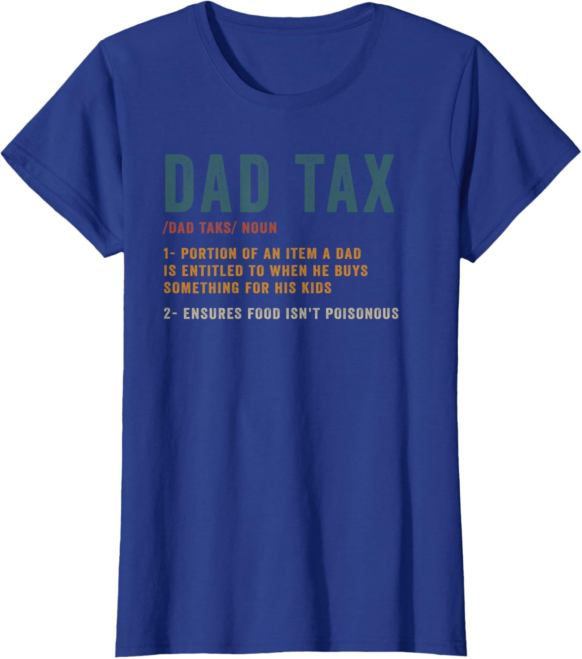 Vintage Dad Tax Definition Men Funny Father&#39;s Day