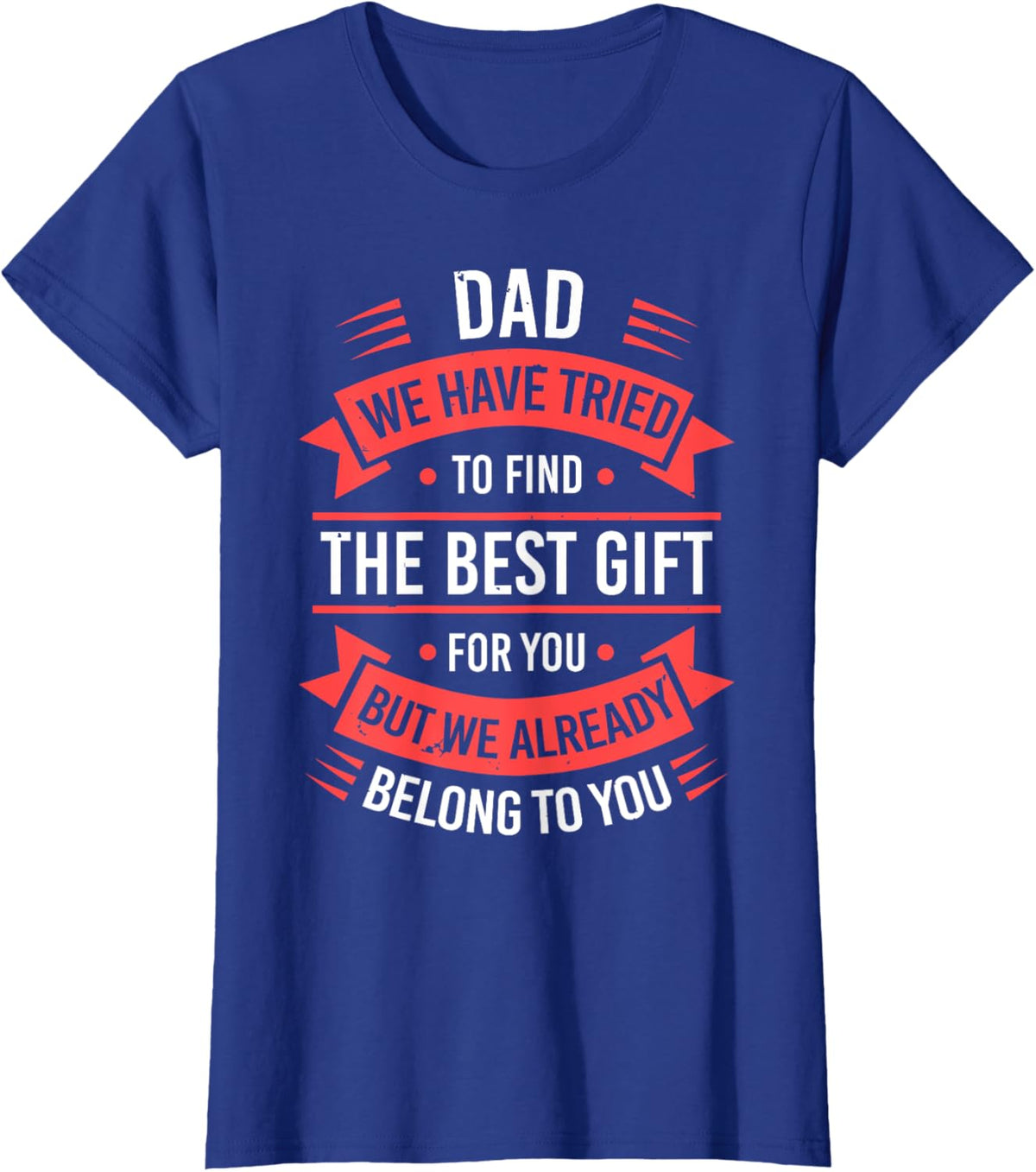 Fathers Day Shirt From Daughters Sons Wife Kids For Daddy