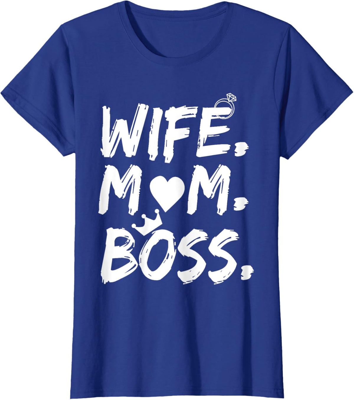 T-shirt for Wife Mom Boss Funny Mother&#39;s Day Mother Shirt