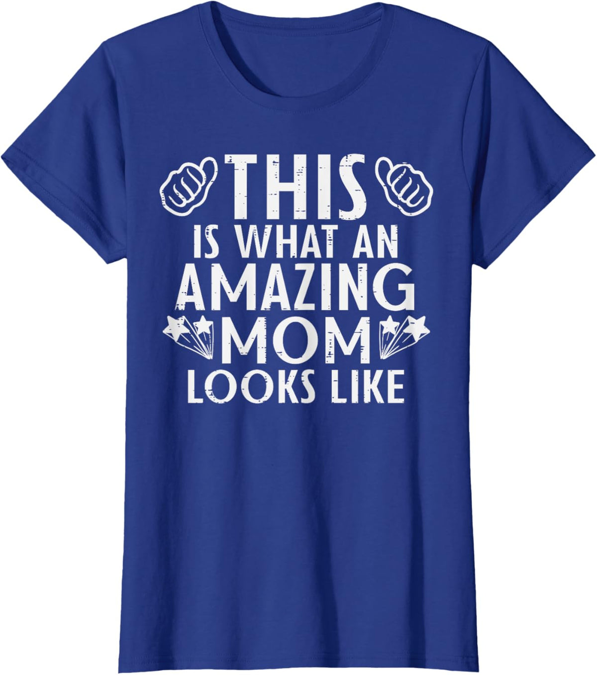 This Is What Amazing Mom Looks Like Mothers Day Mama Women