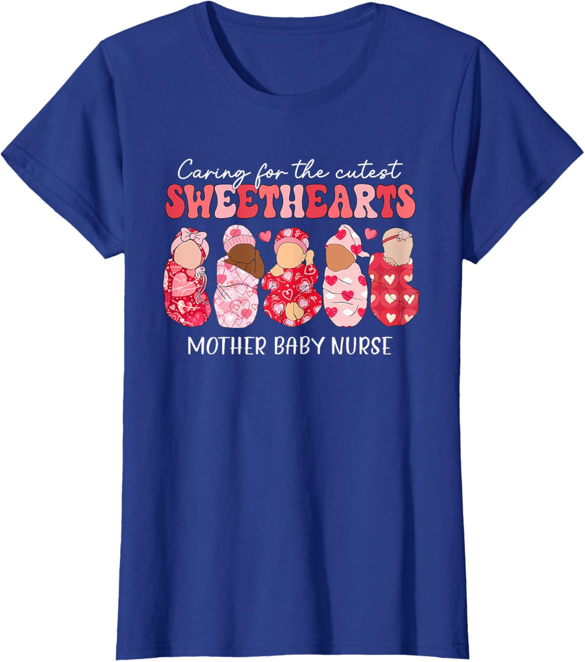 Caring For Cutest Sweethearts Mother Baby Nurse Valentine&#39;s