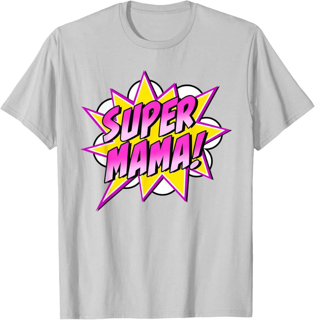 Super Mama Comic Book Superhero Mother&#39;s Day