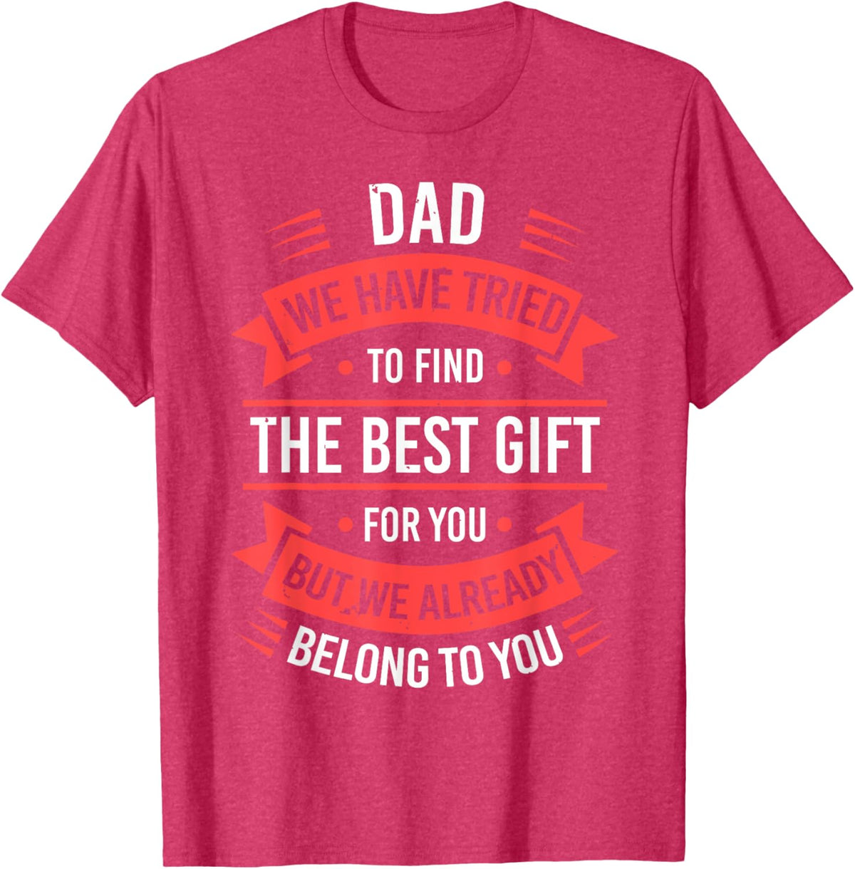 Fathers Day Shirt From Daughters Sons Wife Kids For Daddy