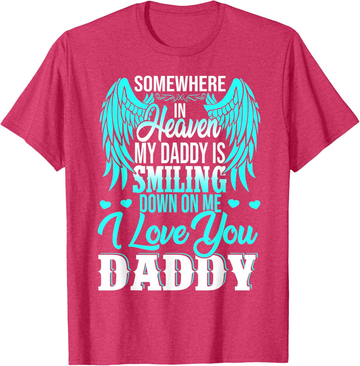 Proud My Daddy In Heaven Happy Father&#39;s Day Proud Of Daddy