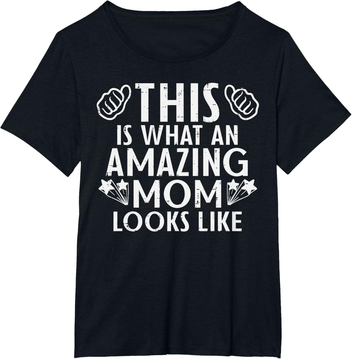 This Is What Amazing Mom Looks Like Mothers Day Mama Women