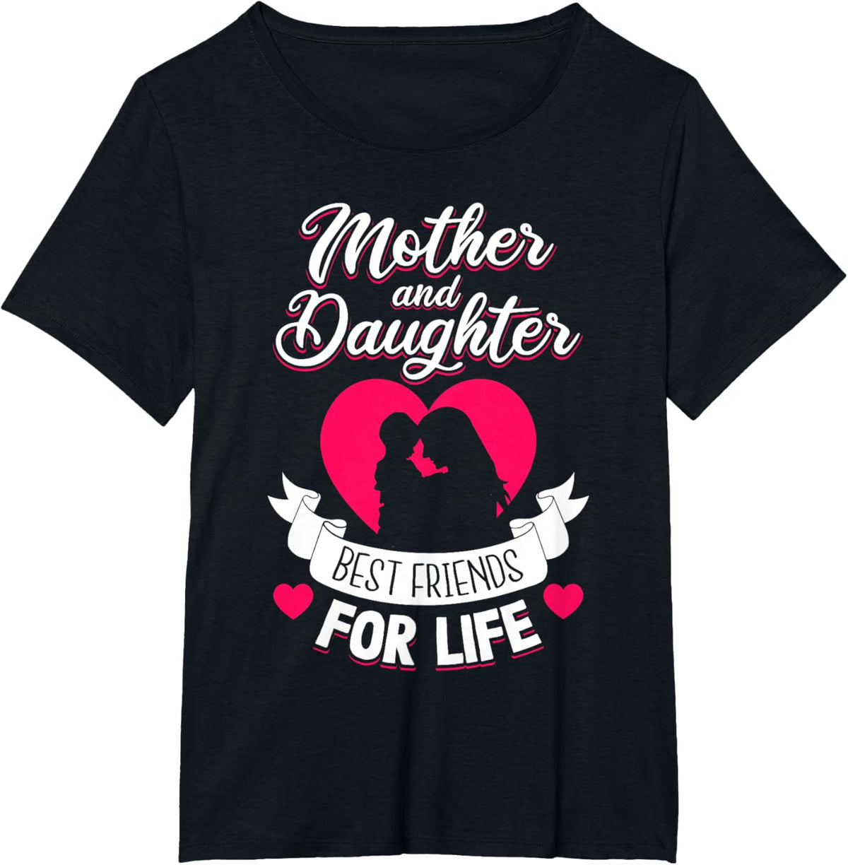 Mother and Daughter Best Friends for Life Mothers Day Mom