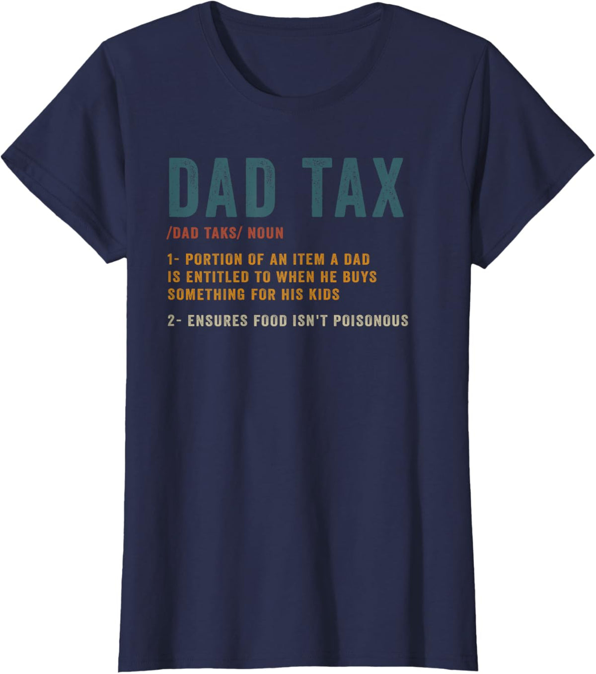 Vintage Dad Tax Definition Men Funny Father&#39;s Day