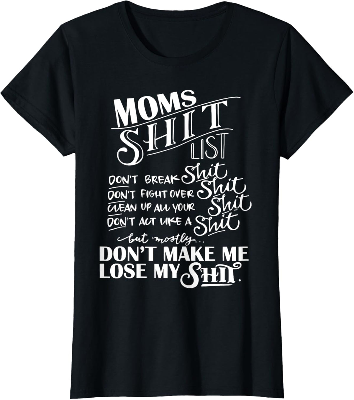 Mom Shit List Momlife Funny Mom Mothers Day