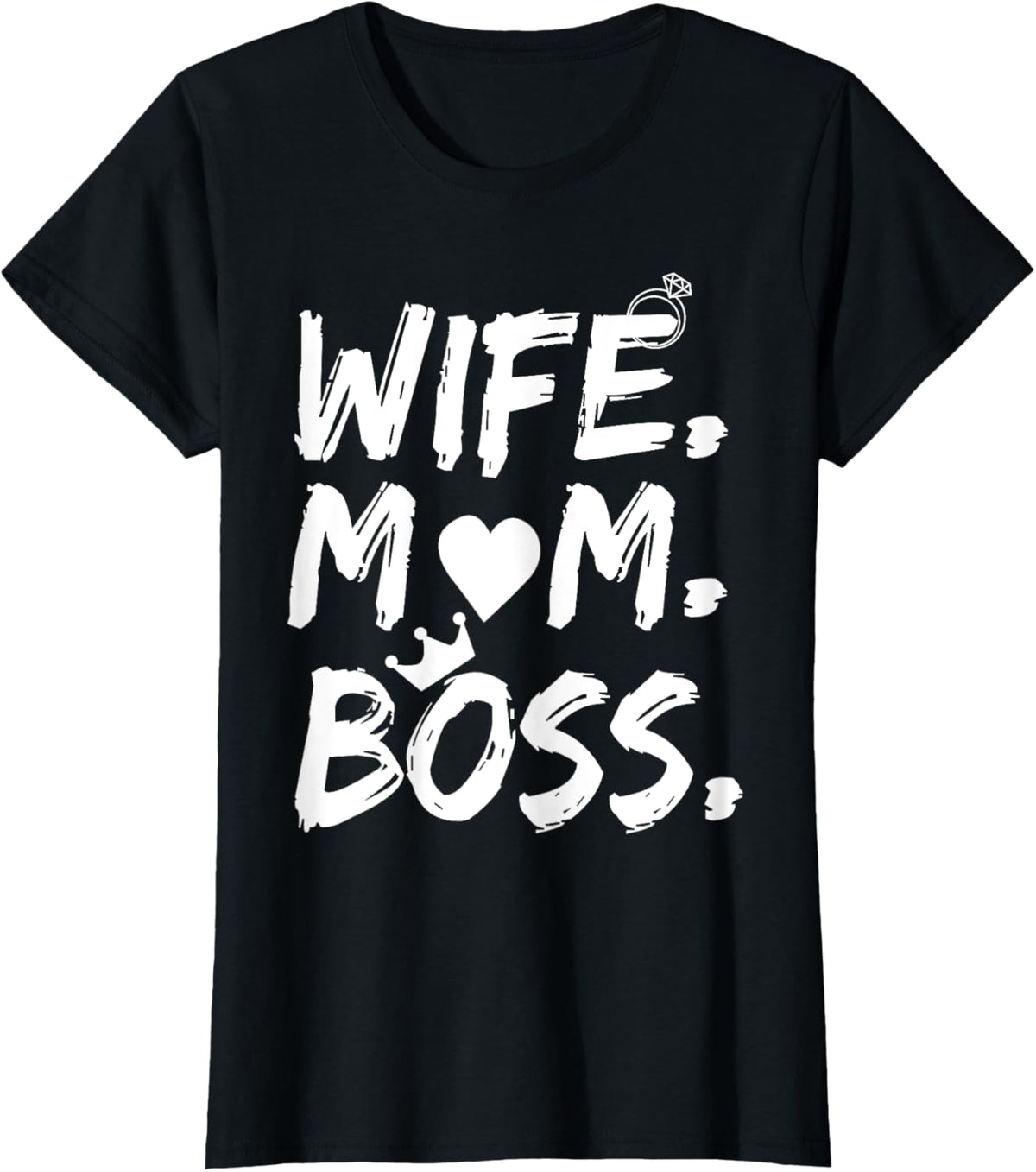 T-shirt for Wife Mom Boss Funny Mother&#39;s Day Mother Shirt