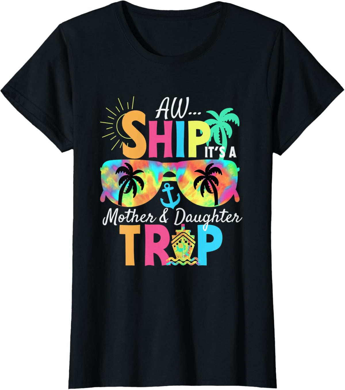 Mother Daughter Cruise Mom Daughter Vacation Mother&#39;s Day Mother Shirt