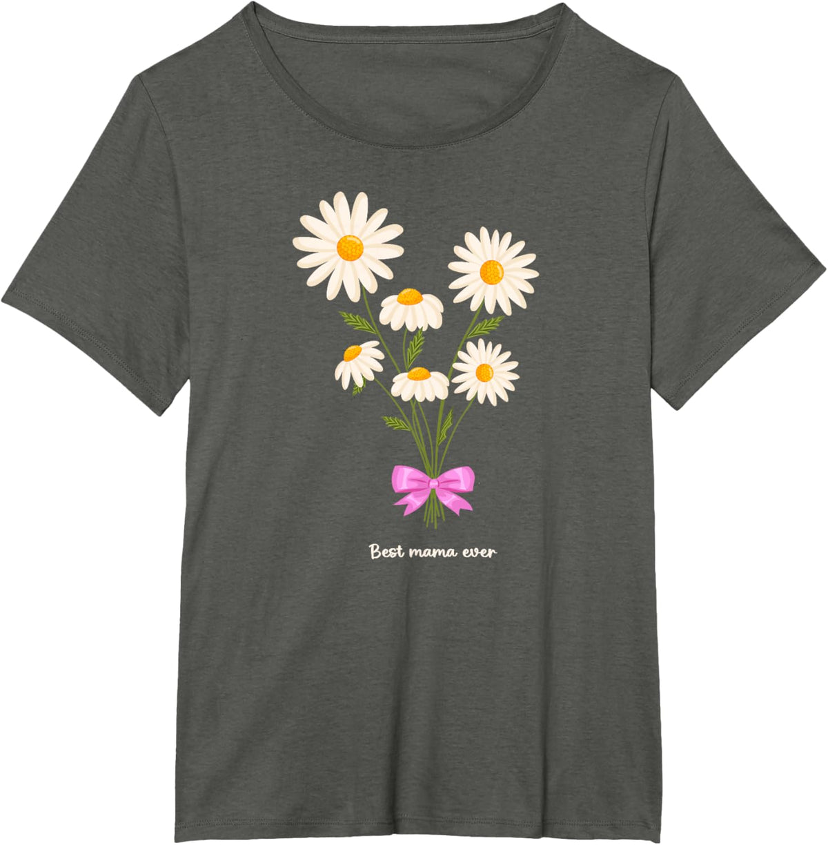 Best Mama Ever Mom Daisy Flower Mama Mother&#39;s Day