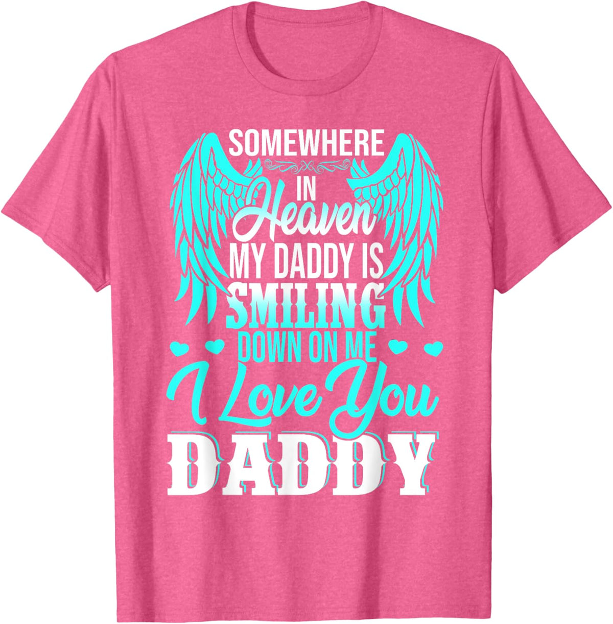 Proud My Daddy In Heaven Happy Father&#39;s Day Proud Of Daddy