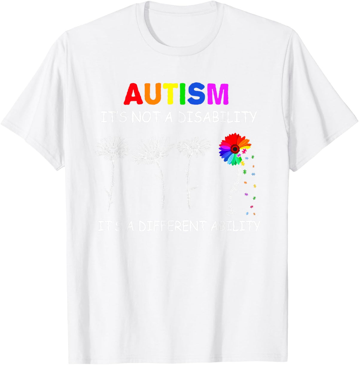 Not a disability its a different ability - Autism Awareness T-Shirt, Black