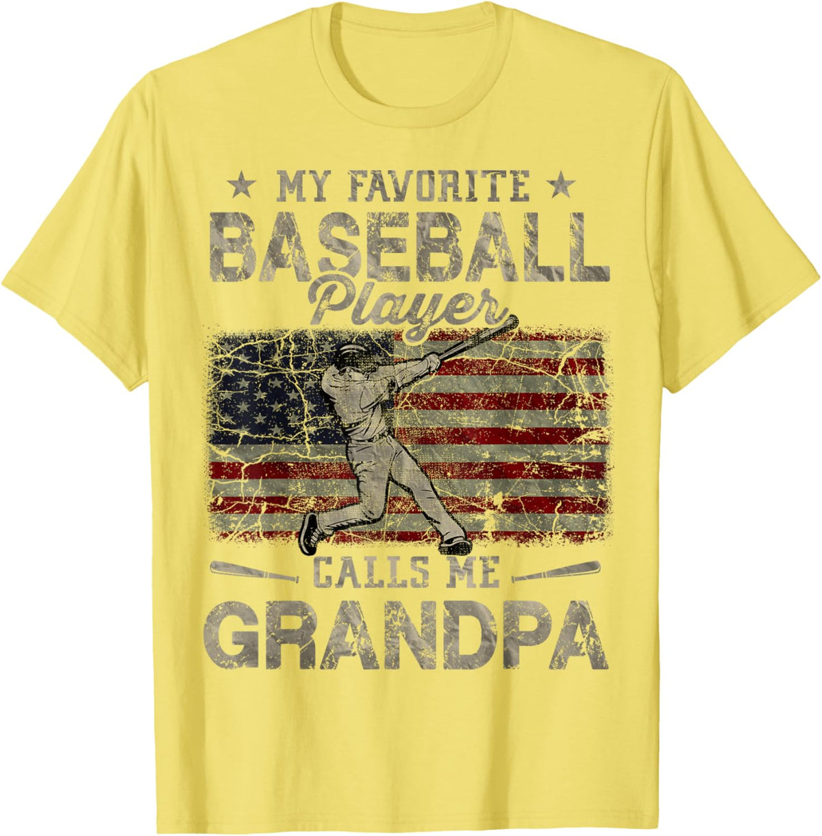 My Favorite Baseball Player Calls Me Grandpa Father&#39;s Day