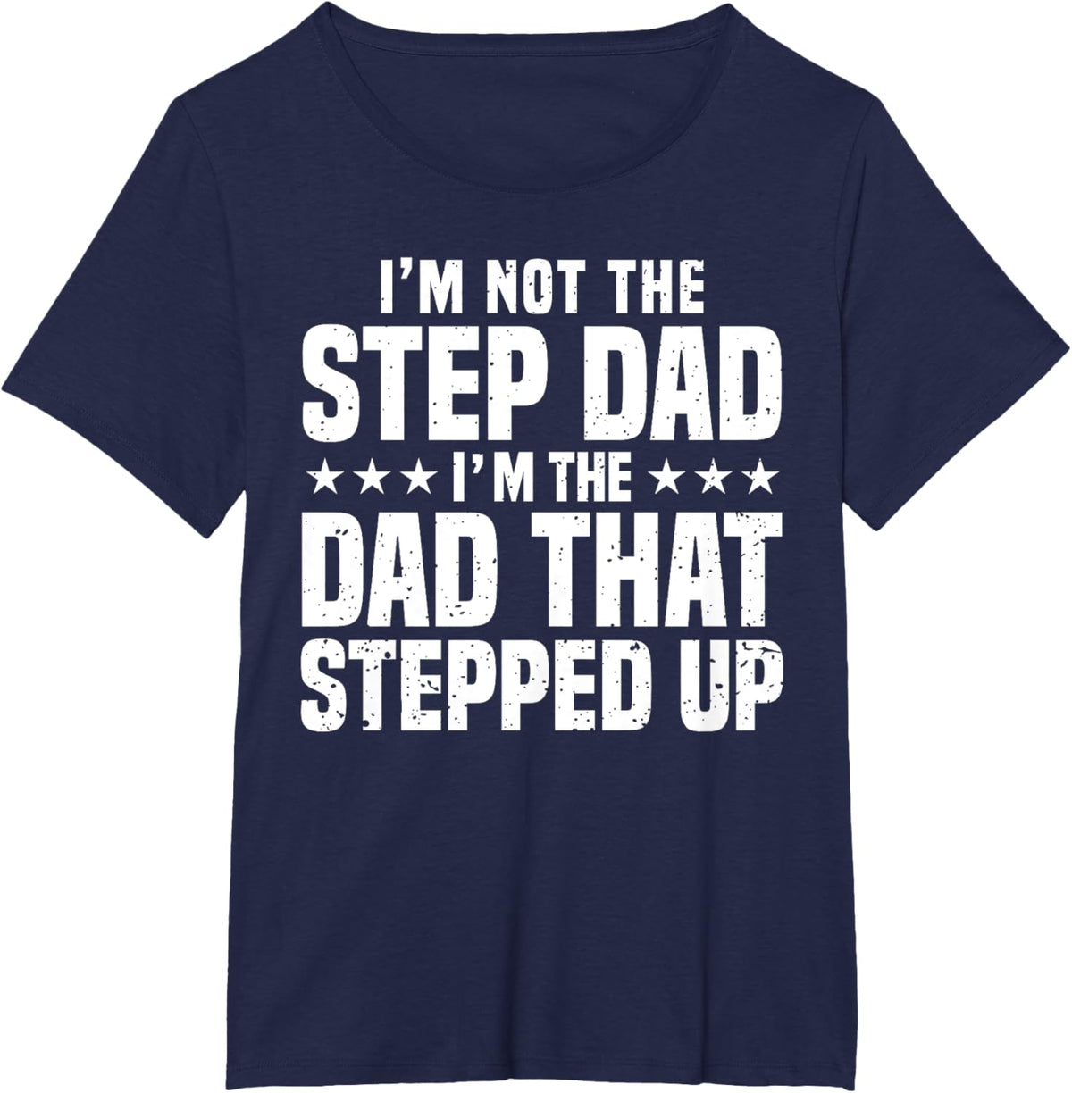 Cool Step Up Dad For Men Father World&#39;s Best Stepdad Ever