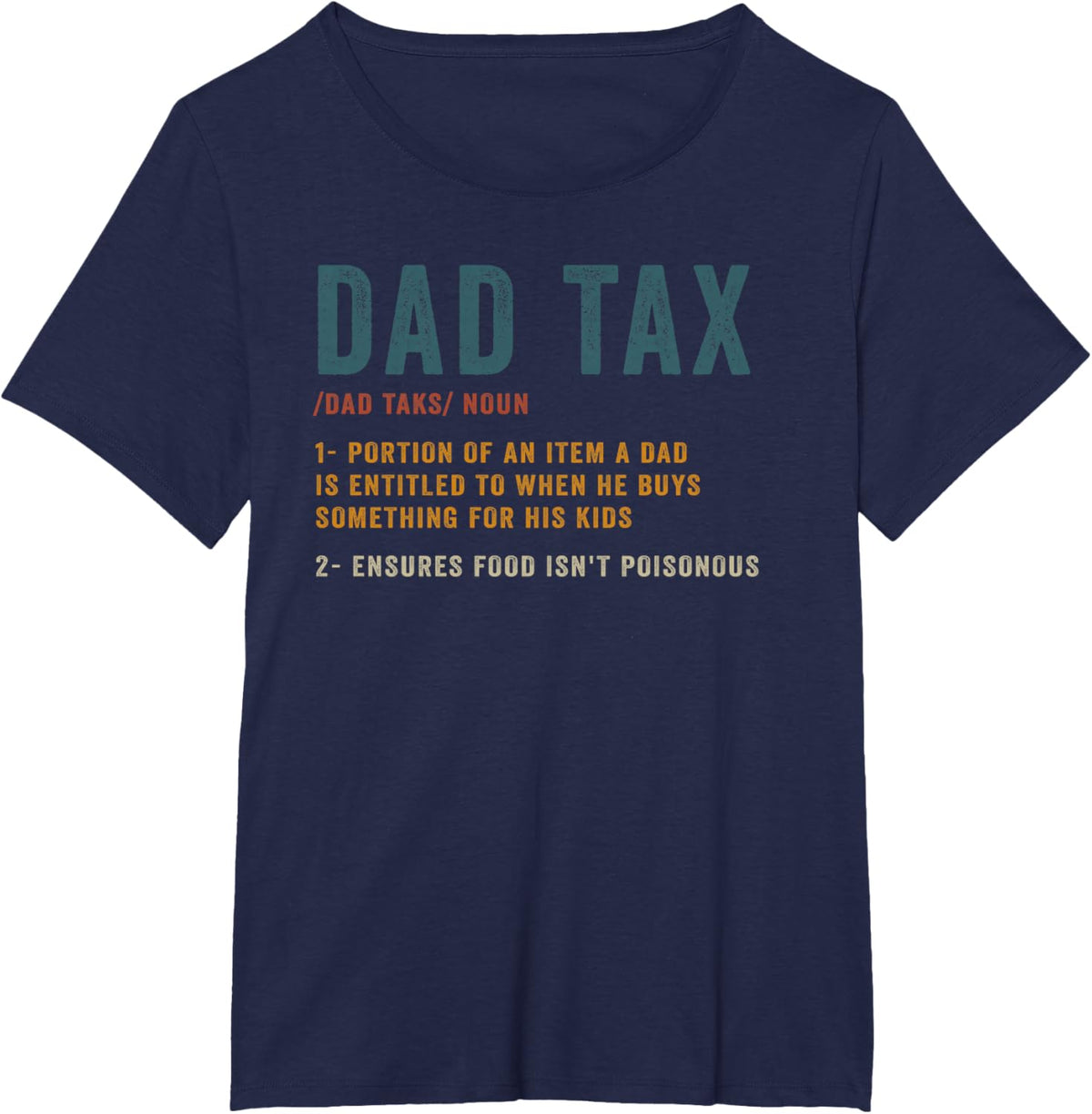 Vintage Dad Tax Definition Men Funny Father&#39;s Day
