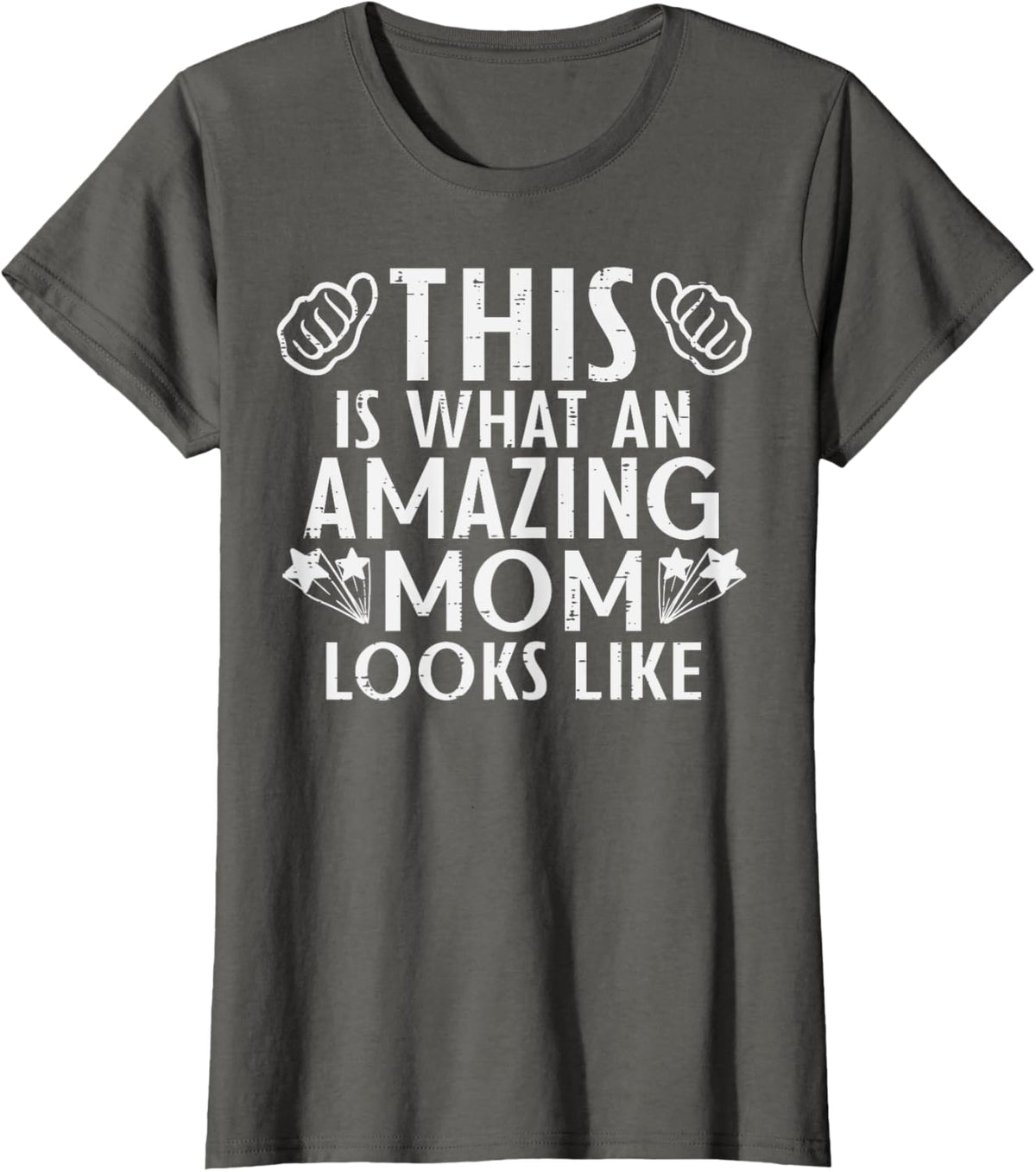 This Is What Amazing Mom Looks Like Mothers Day Mama Women