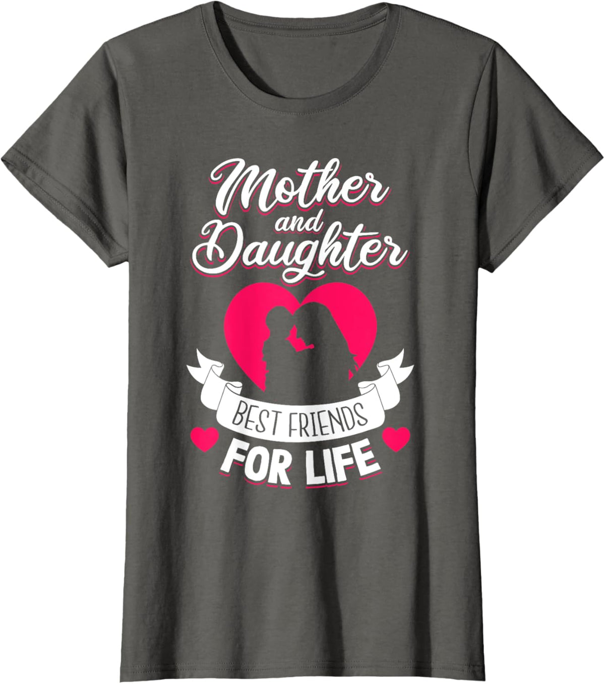 Mother and Daughter Best Friends for Life Mothers Day Mom