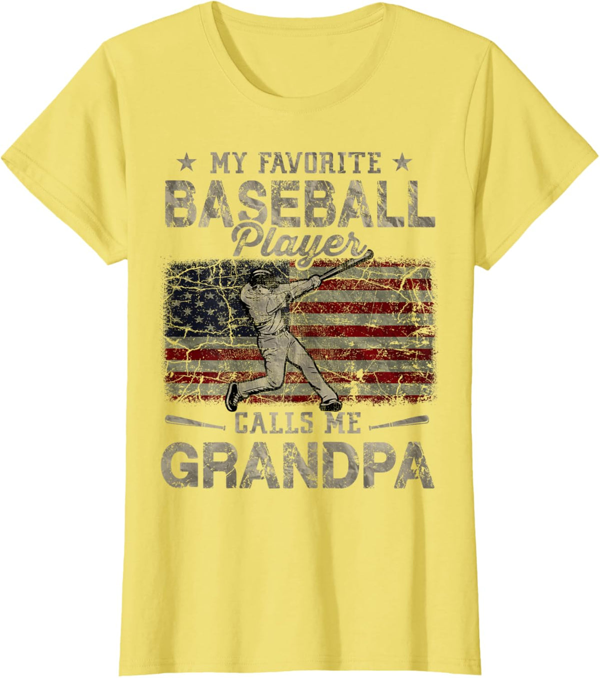 My Favorite Baseball Player Calls Me Grandpa Father&#39;s Day