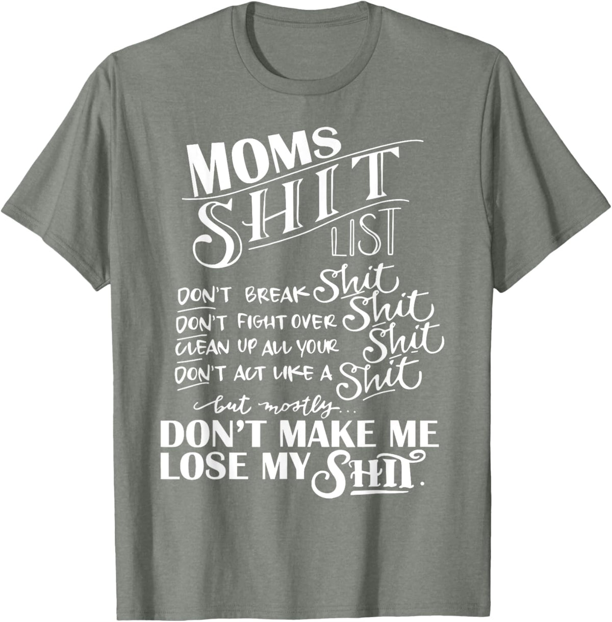 Mom Shit List Momlife Funny Mom Mothers Day