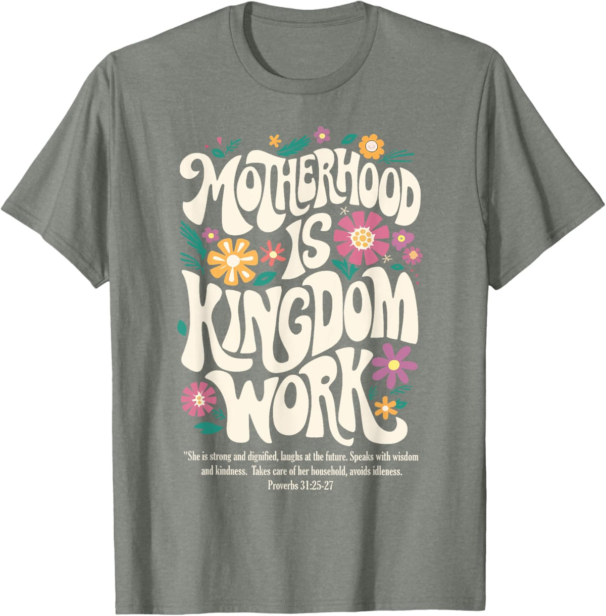 Christian Mom Motherhood is Kingdom Work Mother&#39;s Day