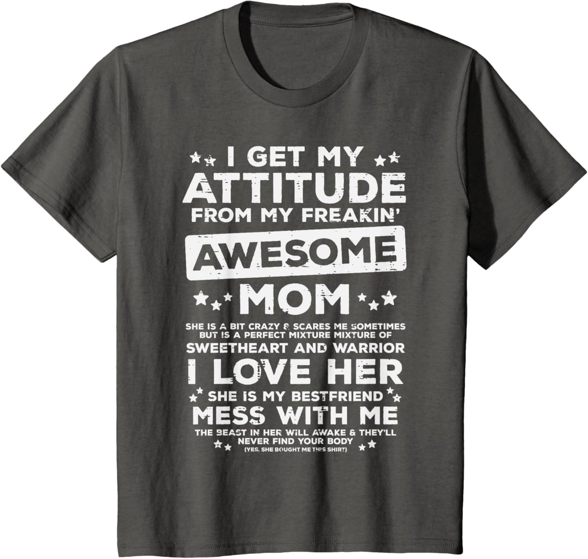 Got My Attitude From Awesome Mom Mothers Day Daughter Son Mother Shirt
