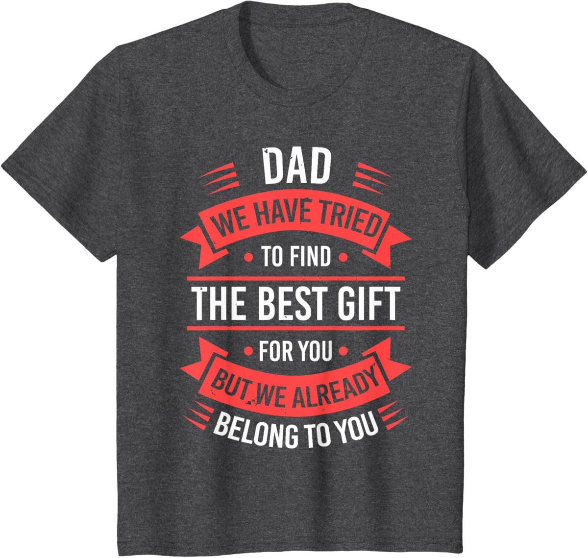 Fathers Day Shirt From Daughters Sons Wife Kids For Daddy