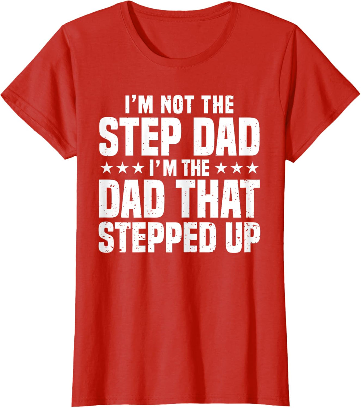 Cool Step Up Dad For Men Father World&#39;s Best Stepdad Ever