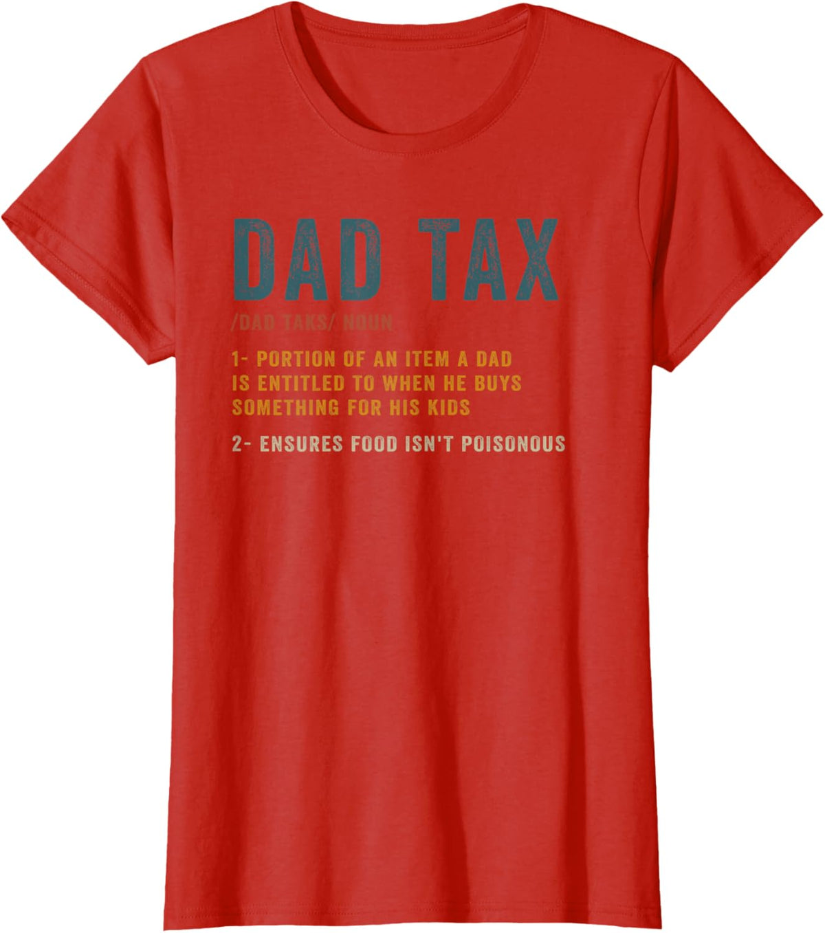 Vintage Dad Tax Definition Men Funny Father&#39;s Day