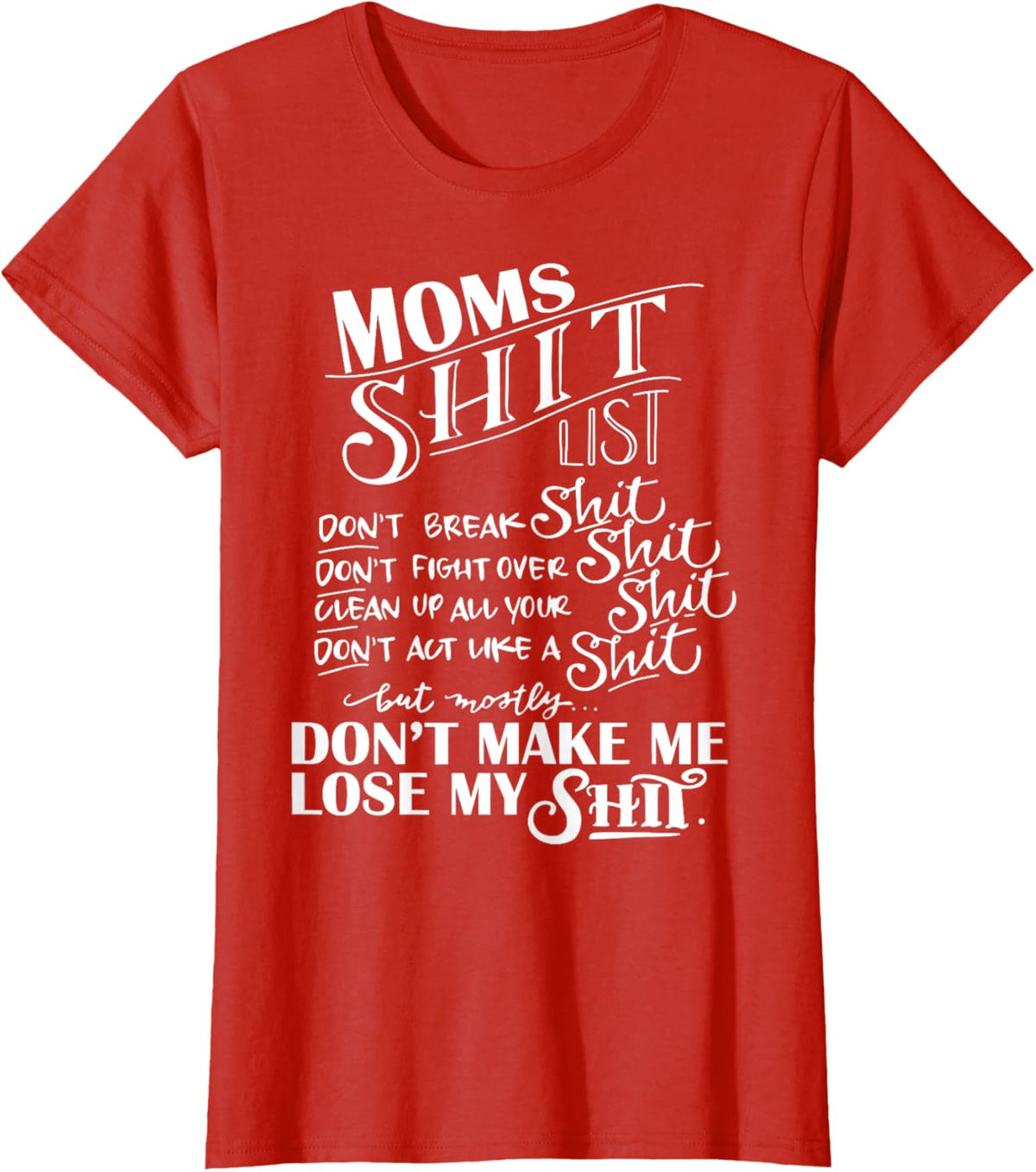 Mom Shit List Momlife Funny Mom Mothers Day