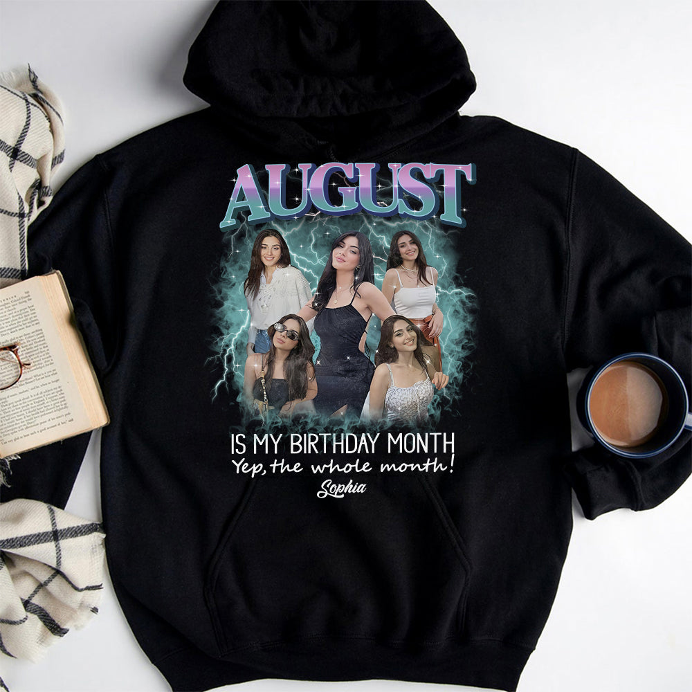 August Birthday Shirt, Custom Birthday Shirt, Queens Born In August, August Birthday Shirts For Woman, August Birthday Gifts, August Is My Birthday Month, Yep The Whole Month-YPT-HCT