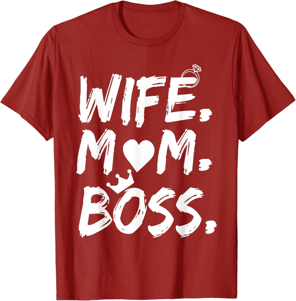 T-shirt for Wife Mom Boss Funny Mother&#39;s Day Mother Shirt