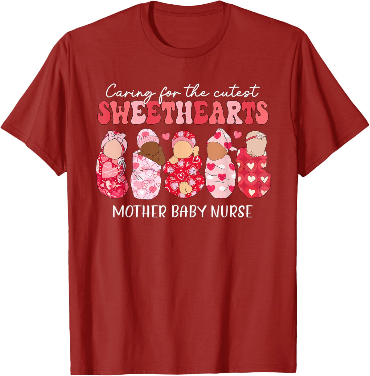 Caring For Cutest Sweethearts Mother Baby Nurse Valentine&#39;s