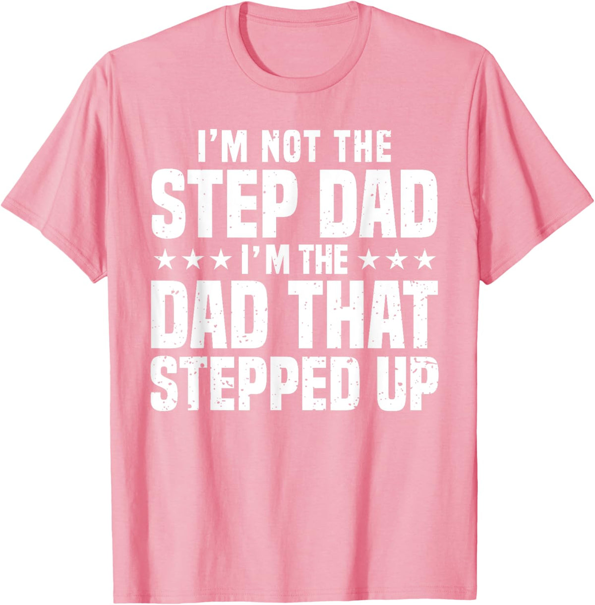Cool Step Up Dad For Men Father World&#39;s Best Stepdad Ever