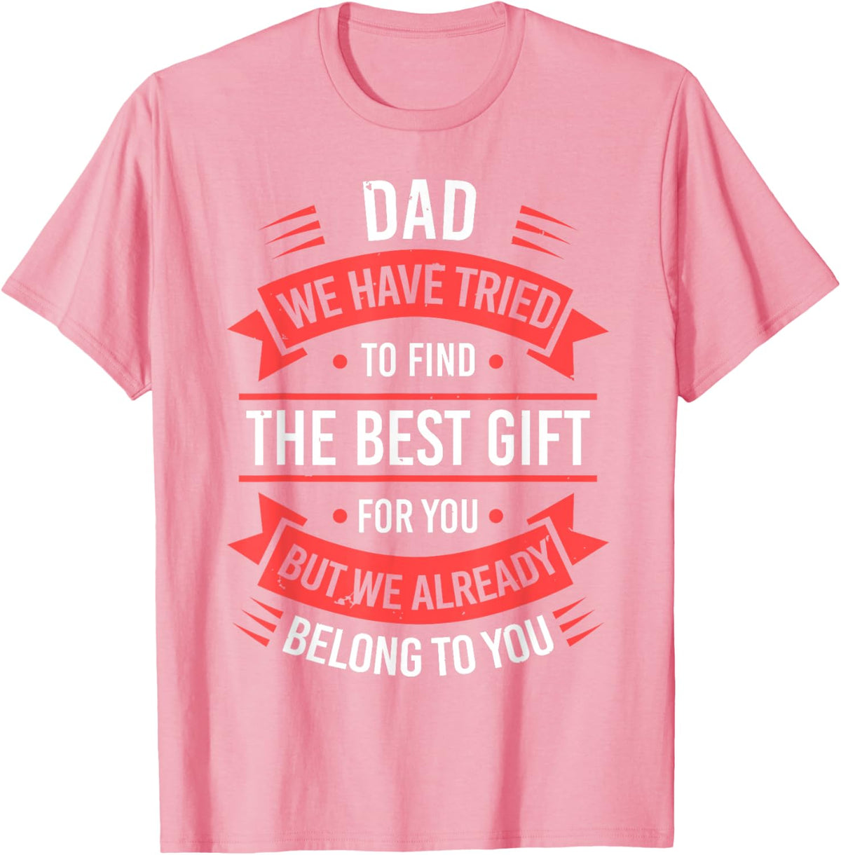 Fathers Day Shirt From Daughters Sons Wife Kids For Daddy
