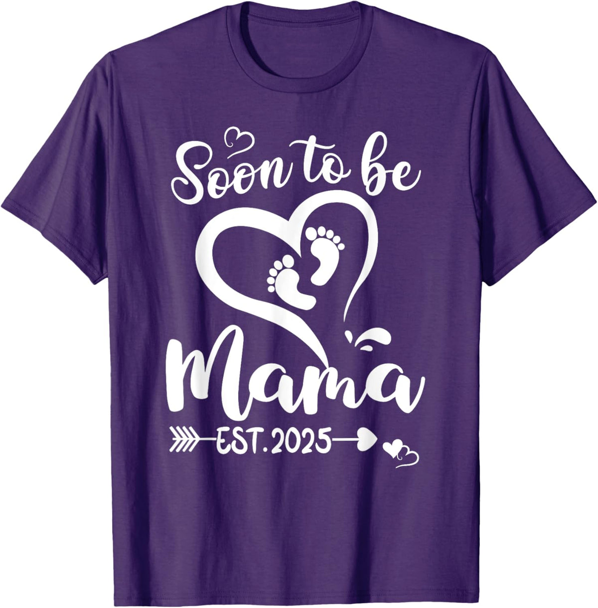 Soon To Be Mama est 2025 Mothers Day First Time Mom