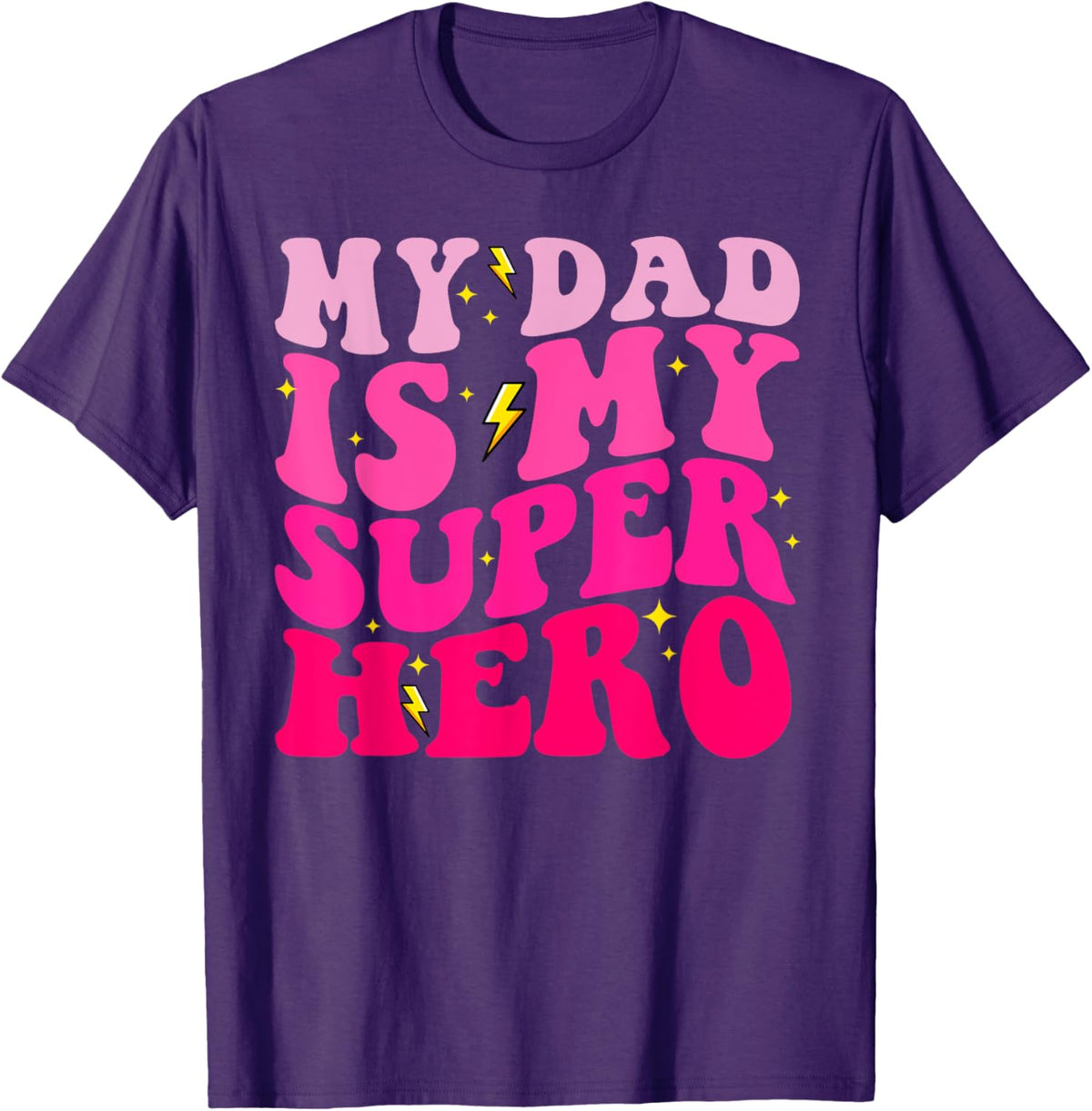 Daughter Father&#39;s Day Shirt My Dad Is My Superhero Girls