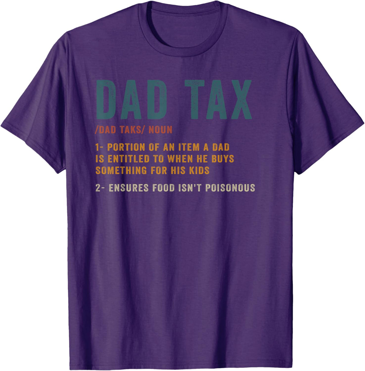 Vintage Dad Tax Definition Men Funny Father&#39;s Day