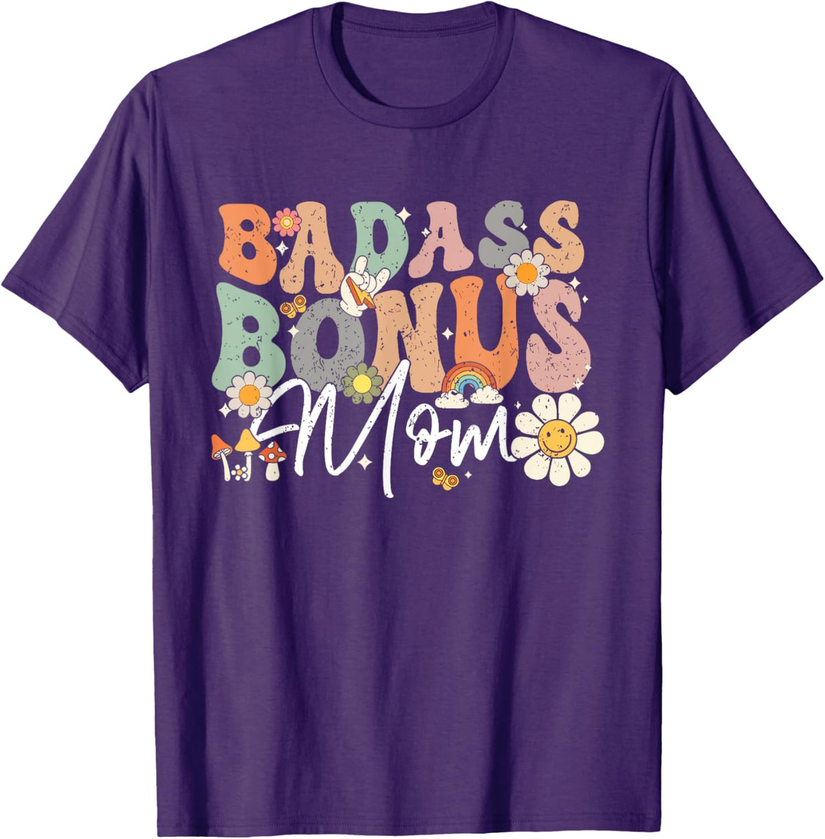 Badass Bonus Mom Funny Step Mom Mother&#39;s Day
