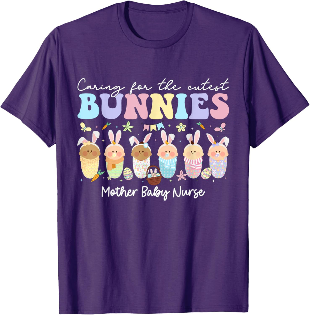 Mother Baby Nurse Easter Day Caring For The Cutest Bunnies T-Shirt, Small, Black